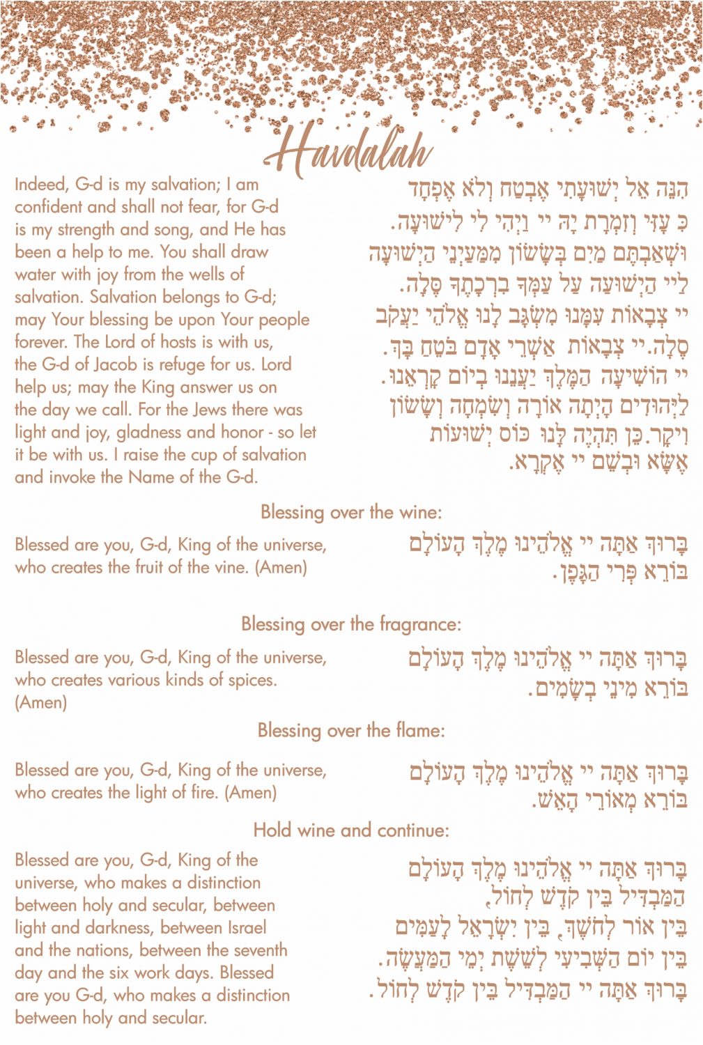 Havdallah Rose gold Glitter