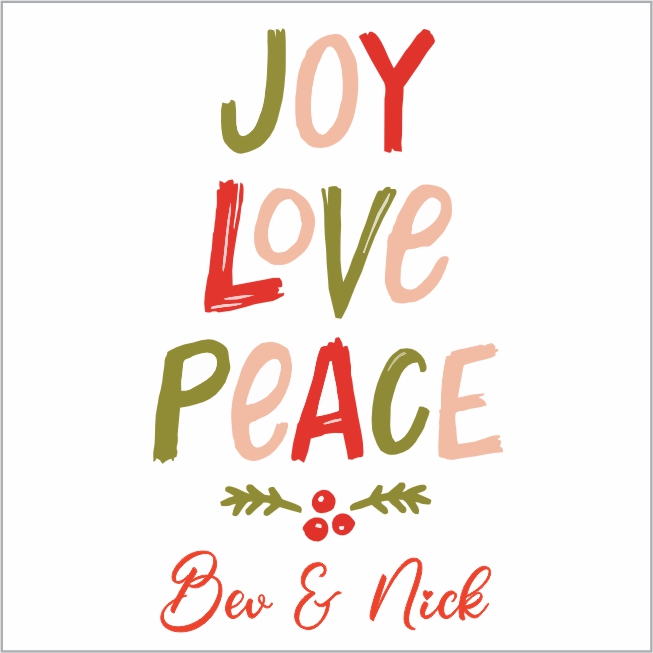 Joy peace love