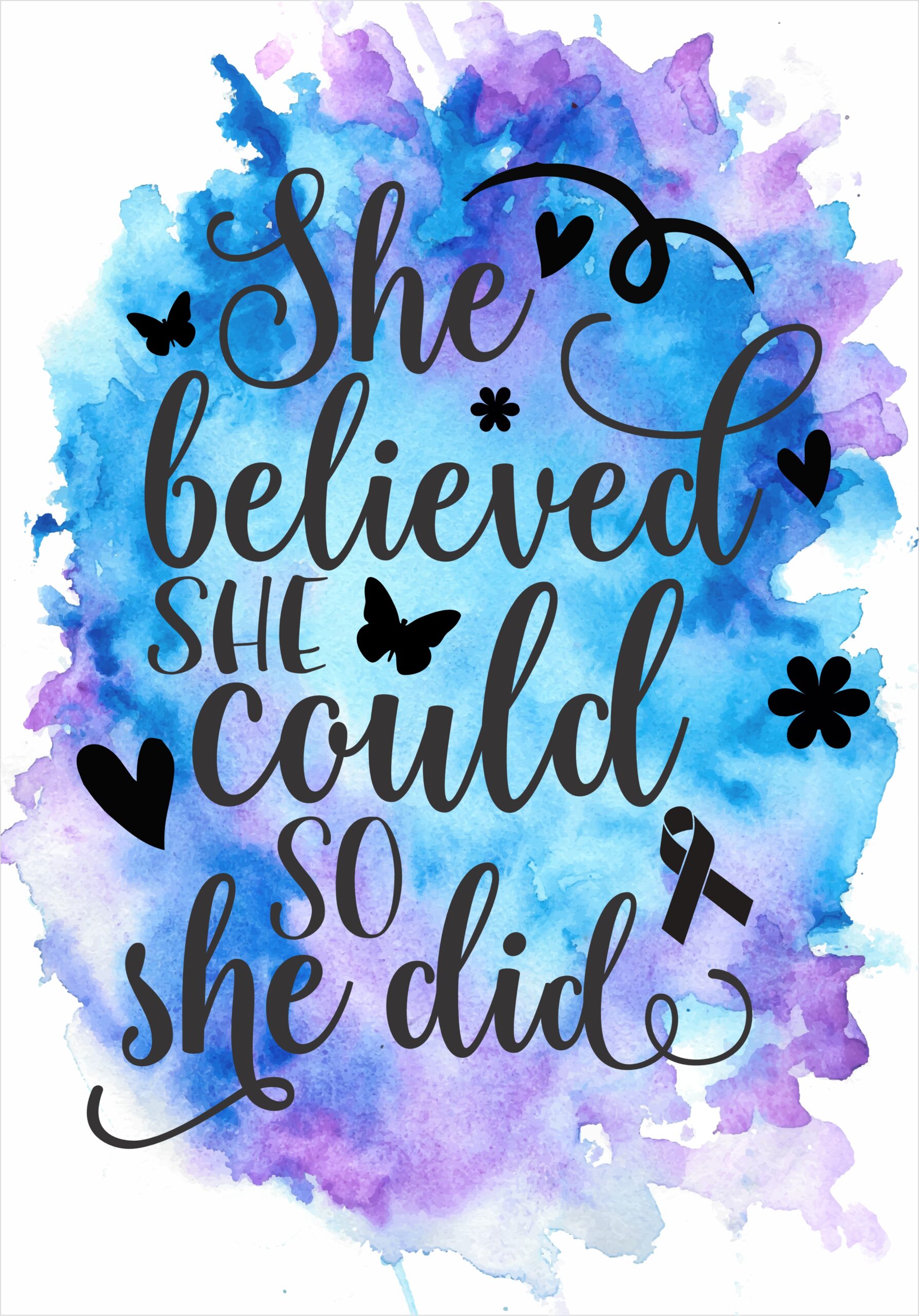 She believed she could